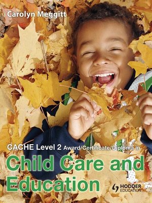 cover image of CACHE Level 2 Award/Certificate/Diploma in Child Care and Education